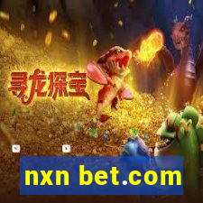 nxn bet.com